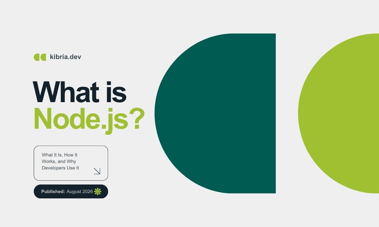 Node.js: What It Is, How It Works, and Why Developers Use It cover